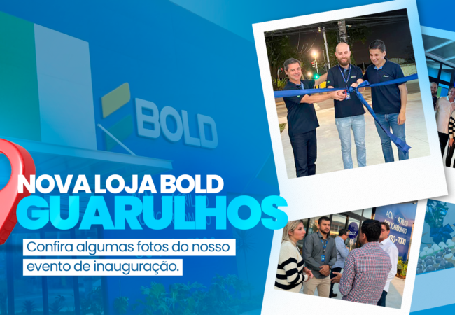 Nova loja Bold Guarulhos!