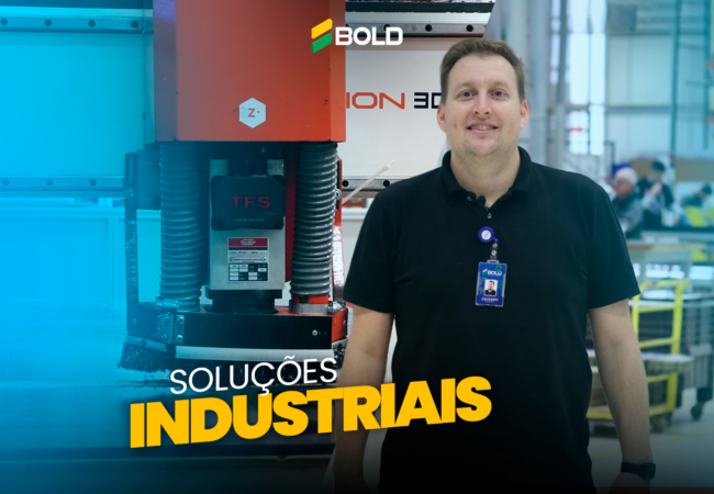 Para soluções industriais conte com a Bold! 🚀
